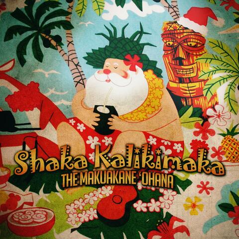 Shaka Kalikimaka