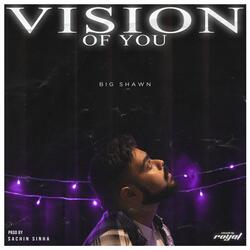 VISION OF YOU