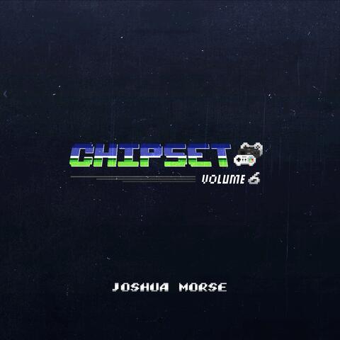 Chipset, Vol. 6
