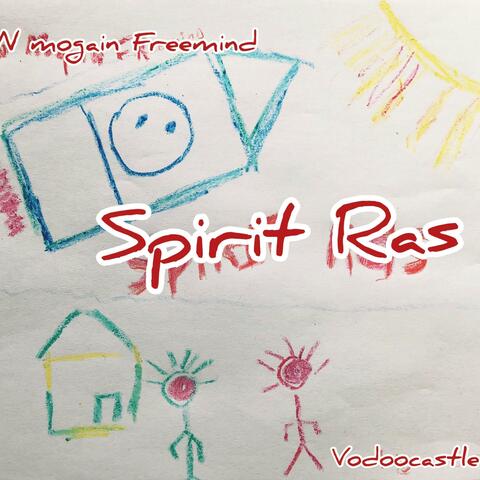 Spirit Ras (feat. Mogain Freemind)