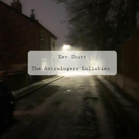 The Astrologers Lullabies