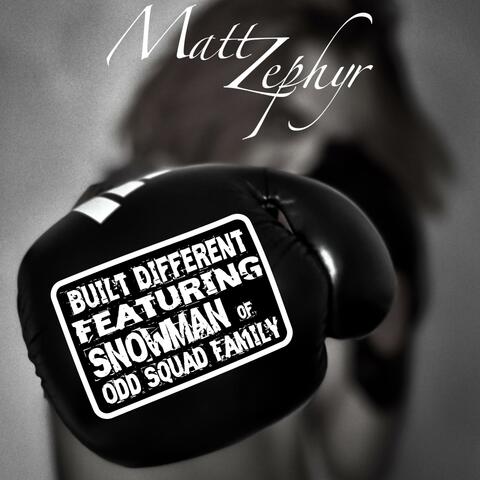 Built Different (feat. Snowman)