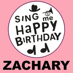 Happy Birthday Zachary