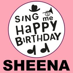 Happy Birthday Sheena