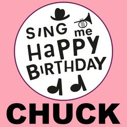 Happy Birthday Chuck