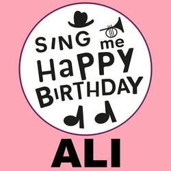 Happy Birthday Ali