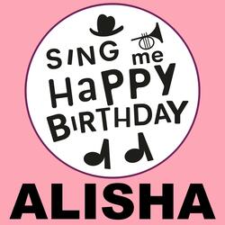 Happy Birthday Alisha