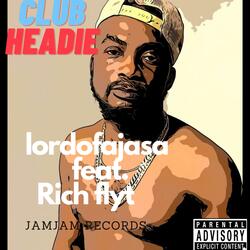 club headie (feat. Rich flyt)