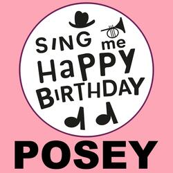 Happy Birthday Posey