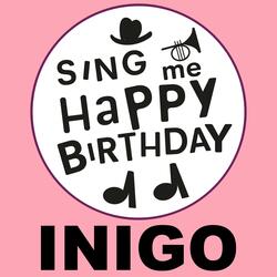 Happy Birthday Inigo