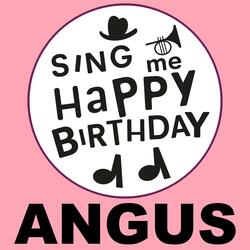 Happy Birthday Angus