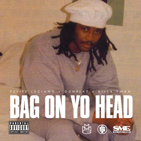 Bag On Yo Head (feat. Killa Twan & Gunplay)