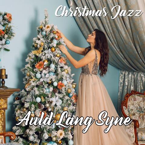 Auld Lang Syne