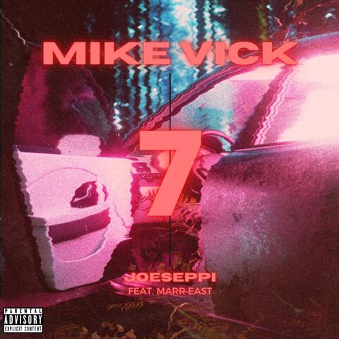 Mike Vick (feat. Marr East)