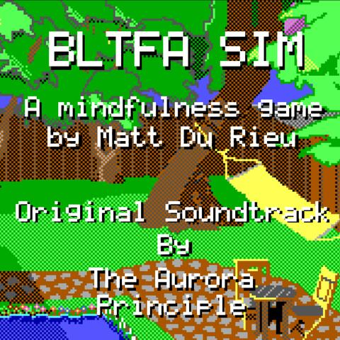 BLTFA Sim (Original Video Game Soundtrack)