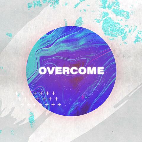 Overcome