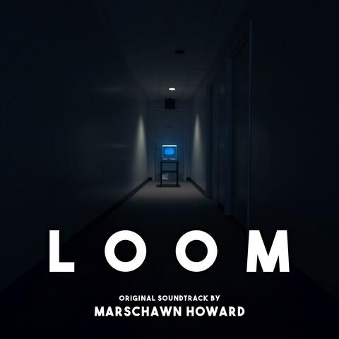 Loom (Original Motion Picture Soundtrack)