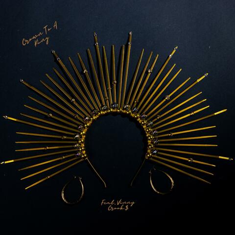 Crown To A King (feat. Vinny Crook$)