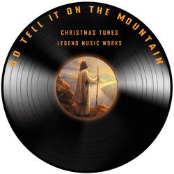 Go Tell It on the Mountain