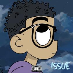 ISSUE (feat. Valious)