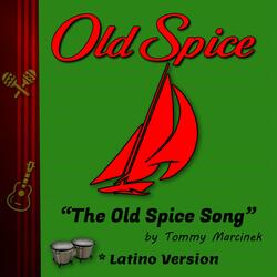The Old Spice Song