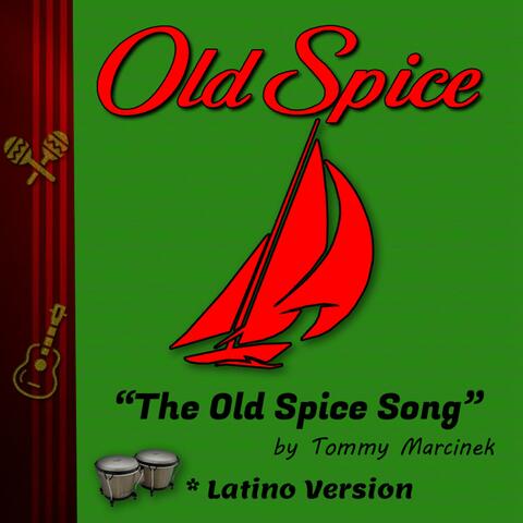 The Old Spice Song