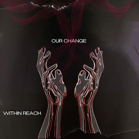 Our Change