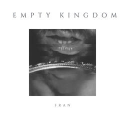 Empty Kingdom