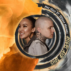 Highs And Lows (feat. Tatiana Manaois)