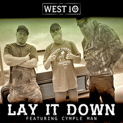 LAY IT DOWN (feat. Cymple Man)
