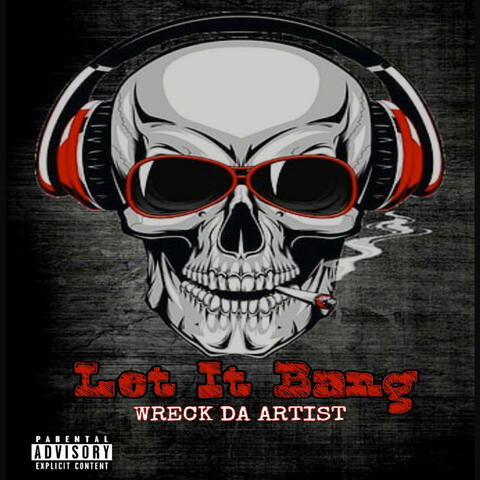 LET IT BANG