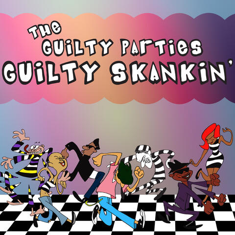 Guilty Skankin'