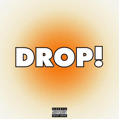 DROP! (feat. Benett Ardi)