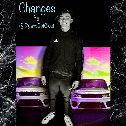 Changes