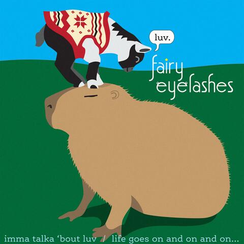 imma talka 'bout luv / life goes on and on and on...