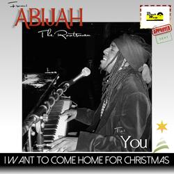 I Want To Come Home For Christmas