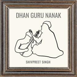 Dhan Guru Nanak