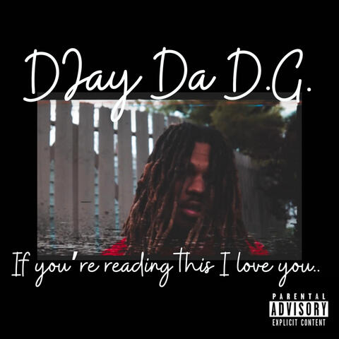 If Your Reading This I Love You