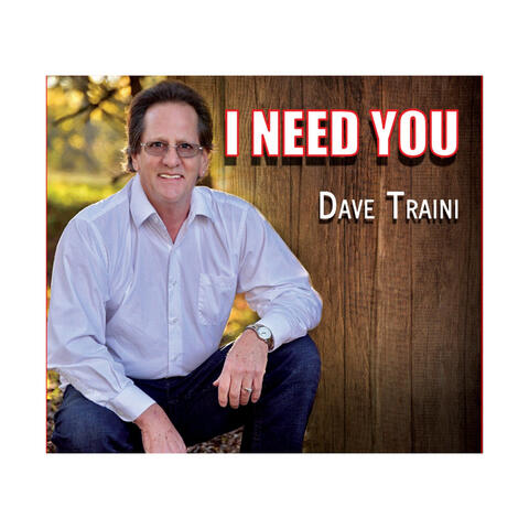 I Need You