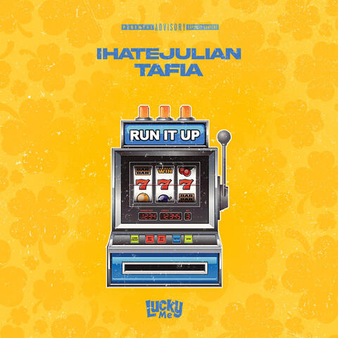 Run It Up (feat. Tafia)