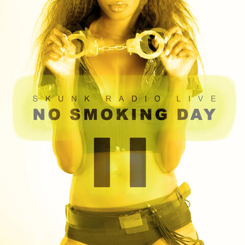No Smoking Day II