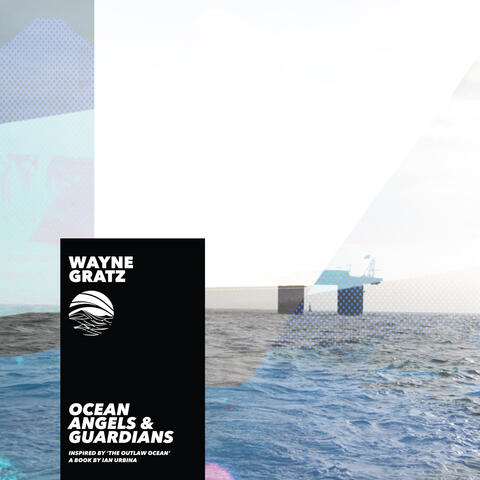 Ocean Angels and Guardians (Inspired by ‘The Outlaw Ocean’ a book by Ian Urbina)