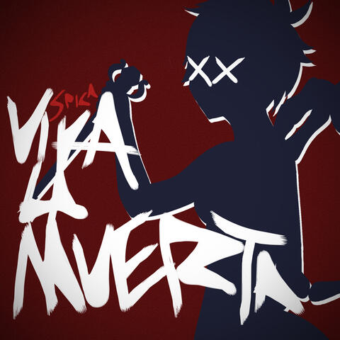 Viva La Muerta