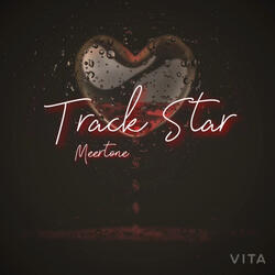 Track Star(Freestyle)