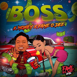 BOSS (feat. Fame O Dee)