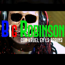 Con Kruel En La Cabina (feat. Big Robinson)