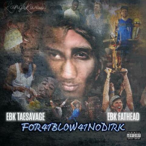 FOR41BLOW41NODIRK