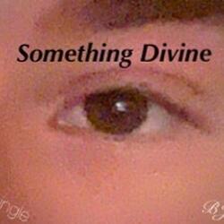 Something Divine