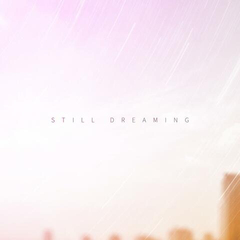 Still Dreaming