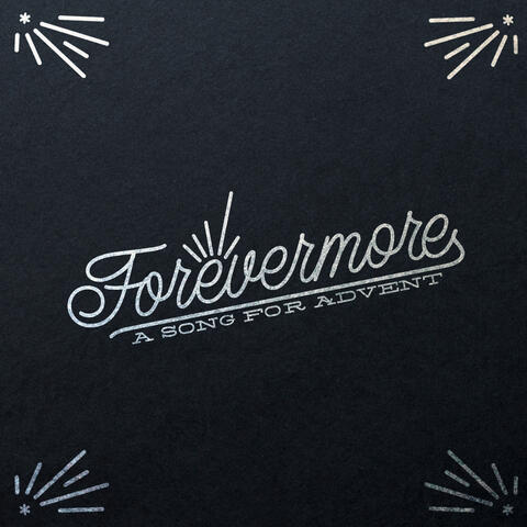 Forevermore